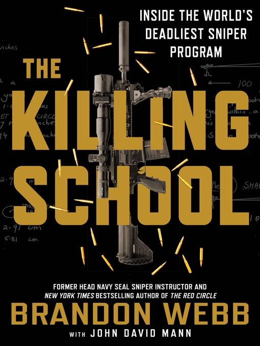 Title details for The Killing School by Brandon Webb - Wait list